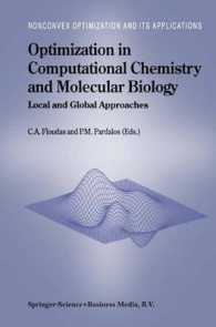 Optimization in Computational Chemistry and Molecular Biology : Local and Global Approaches (Nonconvex Optimization and Its Applications)