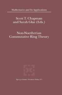 Non-noetherian Commutative Ring Theory (Mathematics and Its Applications)