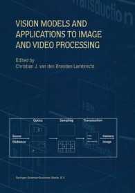 Vision Models and Applications to Image and Video Processing