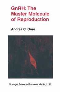 Gnrh: the Master Molecule of Reproduction