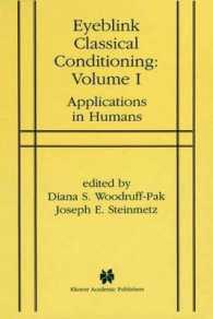 Eyeblink Classical Conditioning : Applications in Humans 〈1〉
