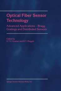 Optical Fiber Sensor Technology : Advanced Applications - Bragg Gratings and Distributed Sensors