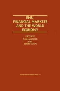 Emu, Financial Markets and the World Economy