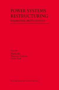Power Systems Restructuring : Engineering and Economics (Power Electronics and Power Systems)