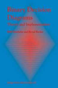 Binary Decision Diagrams : Theory and Implementation