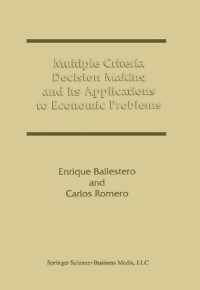 Multiple Criteria Decision Making and Its Applications to Economic Problems