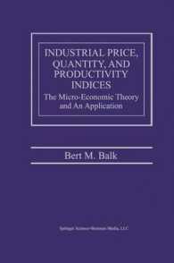 Industrial Price, Quantity, and Productivity Indices : The Micro-economic Theory and an Application