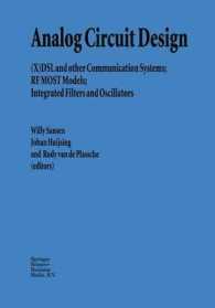 Analog Circuit Design : (X)dsl and Other Communication Systems; RF Most Models; Integrated Filters and Oscillators