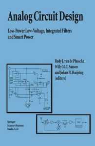 Analog Circuit Design : Low-power Low-voltage, Integrated Filters and Smart Power