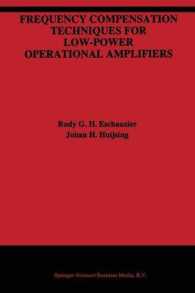 Frequency Compensation Techniques for Low-power Operational Amplifiers (The Springer International Series in Engineering and Computer Science)