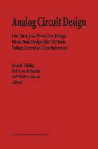 Analog Circuit Design : Low-noise, Low-power, Low-voltage; Mixed-mode Design with CAD Tools; Voltage, Current and Time References