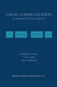 Visual Communication : An Information Theory Approach (The Springer International Series in Engineering and Computer Science)