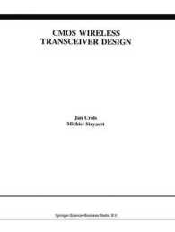 CMOS Wireless Transceiver Design (The Springer International Series in Engineering and Computer Science)