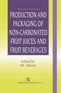 Production and Packaging of Non-carbonated Fruit Juices and Fruit Beverages （2ND）