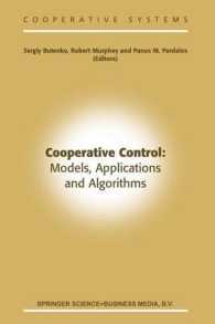 Cooperative Control : Models, Applications and Algorithms (Cooperative Systems)