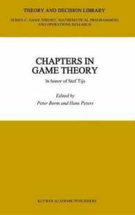 Chapters in Game Theory : In Honor of Stef Tijs