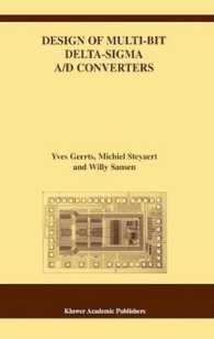 Design of Multi-bit Delta-sigma A/D Converters (The Springer International Series in Engineering and Computer Science)
