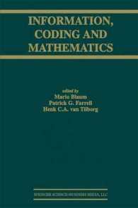 Information, Coding and Mathematics (The Springer International Series in Engineering and Computer Science)