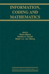 Information, Coding and Mathematics (The Springer International Series in Engineering and Computer Science)
