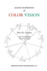 Neural Mechanisms of Color Vision : Double-opponent Cells in the Visual Cortex
