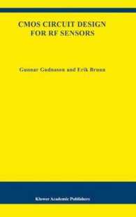 CMOS Circuit Design for RF Sensors (The Springer International Series in Engineering and Computer Science)