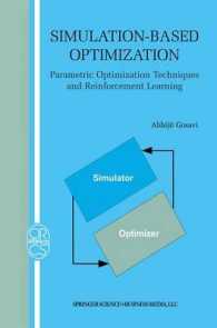 Simulation-based Optimization : Parametric Optimization Techniques and Reinforcement Learning (Operations Research/computer Science Interfaces Series)