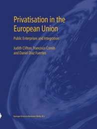 Privatisation in the European Union : Public Enterprises and Integration