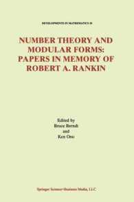 Number Theory and Modular Forms : Papers in Memory of Robert A. Rankin (Developments in Mathematics)