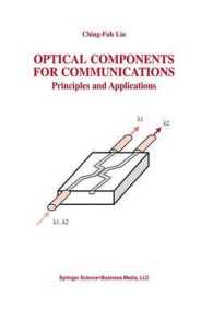 Optical Components for Communications : Principles and Applications