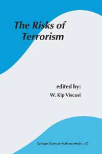 The Risks of Terrorism (Studies in Risk and Uncertainty)