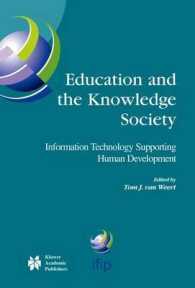 Education and the Knowledge Society : Information Technology Supporting Human Development (Ifip Advances in Information and Communication Technology)