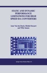 Static and Dynamic Performance Limitations for High Speed D/A Converters (The Springer International Series in Engineering and Computer Science)