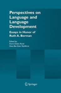 Perspectives on Language and Language Development : Essays in Honor of Ruth A. Berman