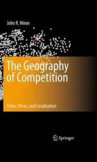 競争の地理学：企業、価格とローカル化<br>The Geography of Competition : Firms, Prices, and Localization