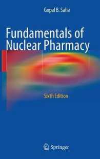 核薬学の基礎（第６版）<br>Fundamentals of Nuclear Pharmacy （6TH）