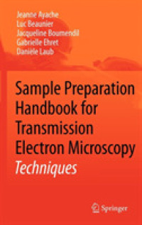 Sample Preparation Handbook for Transmission Electron Microscopy : Techniques