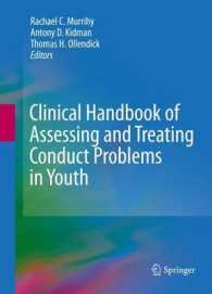 児童・青年期の問題行動の評価と治療：ハンドブック<br>Clinical Handbook of Assessing and Treating Conduct Problems in Youth