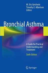 気管支喘息：実用治療ガイド（第６版）<br>Bronchial Asthma : A Guide for Practical Understanding and Treatment （6TH）