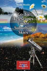 Go-To Telescopes Under Suburban Skies (Patrick Moore's Practical Astronomy Series)