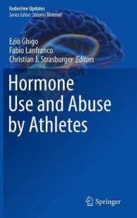 Hormone Use and Abuse by Athletes (Endocrine Updates) 〈Vol. 29〉