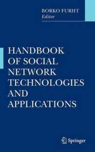ソーシャル・ネットワーク技術および応用ハンドブック<br>Handbook of Social Network Technologies and Applications