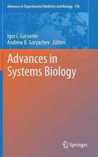 Advances in Systems Biology (Advances in Experimental Medicine and Biology) 〈Vol. 736〉