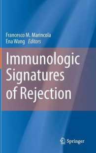 Immunologic Signatures of Rejection