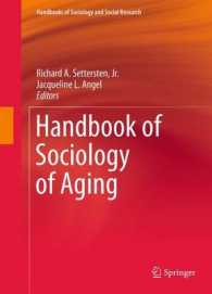 加齢の社会学ハンドブック<br>Handbook of the Sociology of Aging (Handbooks of Sociology and Social Research)
