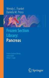 凍結切片ライブラリー：肝臓<br>Frozen Section Library : Pancreas (Frozen Section Library) 〈Vol. 8〉