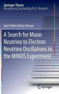 A Search for Muon Neutrino to Electron Neutrino Oscillations in the MINOS Experiment (Springer Theses: Recognizing Outstanding Ph.d. Research)