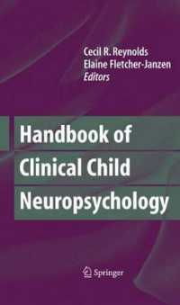 Handbook of Clinical Child Neuropsychology -- Paperback / softback （3rd ed. 20）
