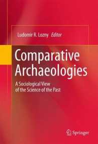 比較考古学<br>Comparative Archaeologies : A Sociological View of the Science of the Past