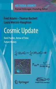 Cosmic Update : Dark Puzzles. Arrow of Time. Future History (Multiversal Journeys)