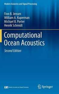 計算海洋音響学（第２版）<br>Computational Ocean Acoustics (Modern Acoustics and Signal Processing) （2ND）